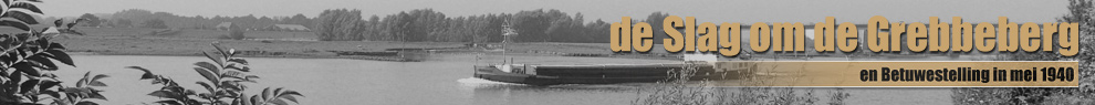 De Slag om de Grebbeberg en Betuwestelling in mei 1940