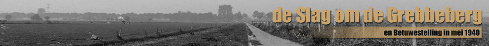 De Slag om de Grebbeberg en Betuwestelling in mei 1940