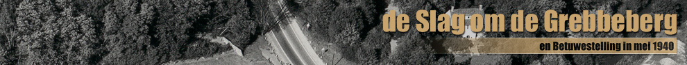 De Slag om de Grebbeberg en Betuwestelling in mei 1940